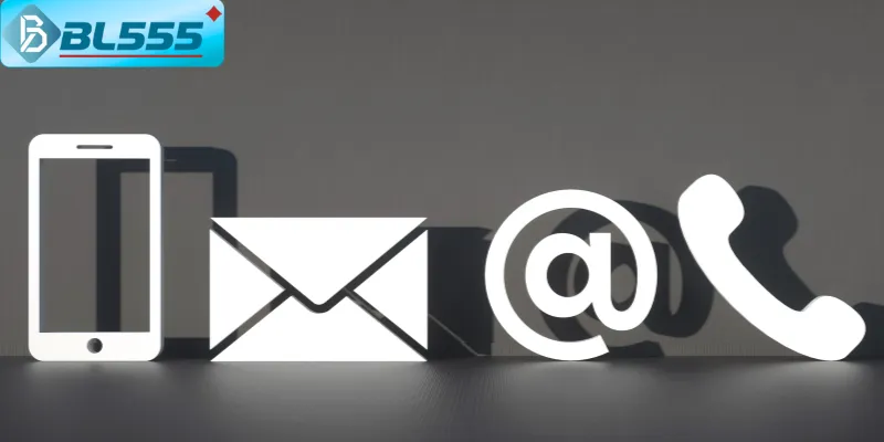 Các kênh liên hệ BL555 nhanh chóng phản hồi